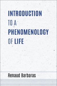 cover of the book Introduction to a Phenomenology of Life