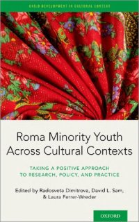 cover of the book Roma Minority Youth Across Cultural Contexts: Taking a Positive Approach to Research, Policy, and Practice