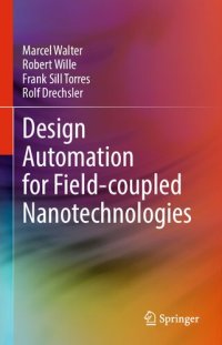 cover of the book Design Automation for Field-coupled Nanotechnologies