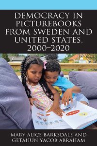 cover of the book Democracy in Picturebooks from Sweden and United States, 2000–2020