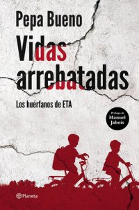 cover of the book Vidas arrebatadas