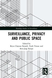 cover of the book Surveillance, Privacy and Public Space