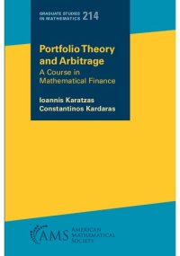 cover of the book Portfolio Theory and Arbitrage: A Course in Mathematical Finance (Graduate Studies in Mathematics, 214)