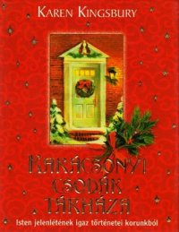 cover of the book Karácsonyi csodák tárháza