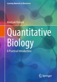 cover of the book Quantitative Biology: A Practical Introduction