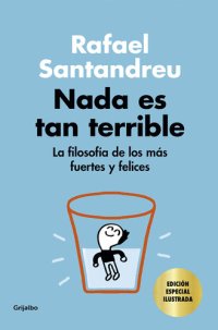 cover of the book Nada es tan terrible (Edición especial)