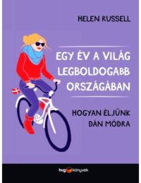 cover of the book Egy év a világ legboldogabb országában