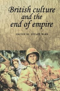 cover of the book British Culture and the End of Empire