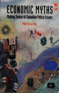 cover of the book Economic Myths : Making Sense of Canadian Policy Issues