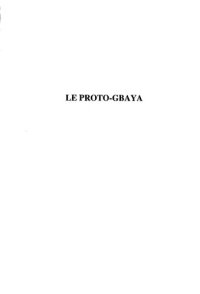 cover of the book Le proto-Gbaya : Essai de linguistique comparative historique sur vingt-et-une langues d'Afrique centrale