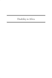 cover of the book Disability in Africa: Inclusion, Care, and the Ethics of Humanity