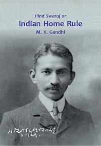 cover of the book Hind Swaraj or Indian Home Rule