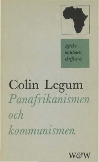 cover of the book Panafrikanismen och kommunismen