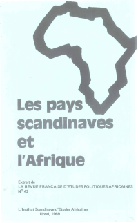 cover of the book Les pays scandinaves et l'Afrique: Extrait de la Revue Française d'Etudes Politiques Africaines No. 42