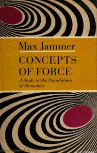 cover of the book Concepts of Force (Dover Books on Physics)