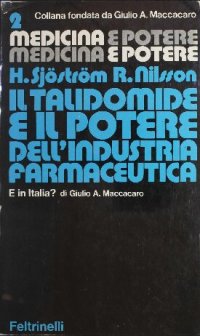 cover of the book Il talidomide e il potere dell'industria farmaceutica