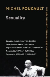 cover of the book Sexuality: The 1964 Clermont-Ferrand and 1969 Vincennes Lectures