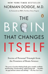 cover of the book The Brain That Changes Itself: Stories of Personal Triumph From the Frontiers of Brain Science