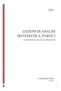 cover of the book Lezioni di Analisi Matematica, Con Esercizi Svolti e Proposti