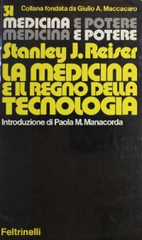 cover of the book La medicina e il regno della tecnologia