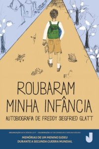 cover of the book Roubaram minha infância