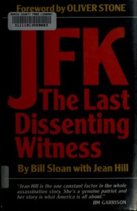 cover of the book JFK: The Last Dissenting Witness