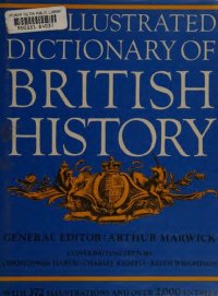 cover of the book The Illustrated Dictionary of British History