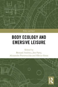 cover of the book Body Ecology and Emersive Leisure