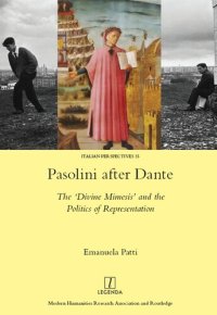 cover of the book Pasolini after Dante: The 'Divine Mimesis' and the Politics of Representation