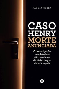 cover of the book Caso Henry: morte anunciada