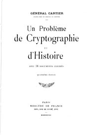 cover of the book Un Probleme de Cryptographie et d'Histoire