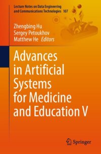 cover of the book Advances in Artificial Systems for Medicine and Education V