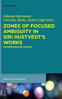 cover of the book Zones of Focused Ambiguity in Siri Hustvedt's Works: Interdisciplinary Essays