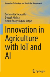 cover of the book Innovation in Agriculture with IoT and AI