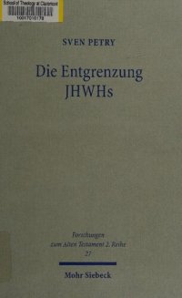 cover of the book Die Entgrenzung JHWHs: Monolatrie, Bilderverbot und Monotheismus im Deuteronomium, in Deuterojesaja und im Ezechielbuch