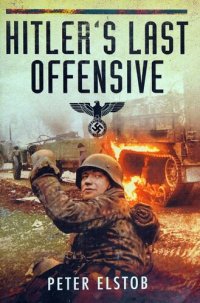 cover of the book Hitler's Last Offensive