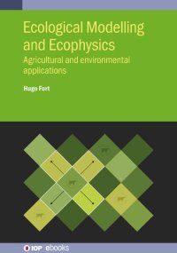 cover of the book Ecological Modelling and Ecophysics: Agricultural and environmental applications