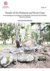 cover of the book People of the Dolmens and Stone Cists: An Archaeogenetic Investigation of Megalithic Graves from the Neolithic Period on Gotland