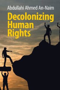 cover of the book Decolonizing Human Rights