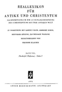 cover of the book Reallexikon für Antike und Christentum: Sachwörterbuch zur Auseinandersetzung des Christentums mit der antiken Welt. Band VIII, Fluchtafel (Defixion)-Gebet I