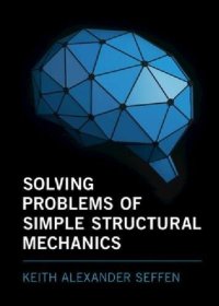 cover of the book Solving Problems of Simple Structural Mechanics