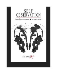 cover of the book Self Observation: The Awakening of Conscience: An Owner's Manual