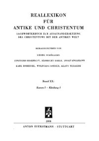 cover of the book Reallexikon für Antike und Christentum: Sachwörterbuch zur Auseinandersetzung des Christentums mit der antiken Welt; Band XX: Kannon I- Kleidung I