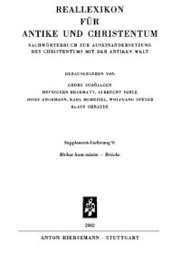 cover of the book Reallexikon für Antike und Christentum / Supplement-Band 9: Sachwörterbuch zur Auseinandersetzung des Christentums mit der antiken Welt. 2,1=Suppl. 9, Birkat ham-minim - Brücke