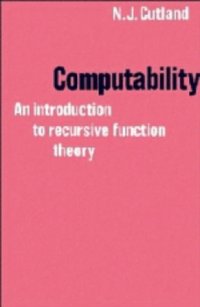 cover of the book Computability: an Introduction to Recursive Function Theory