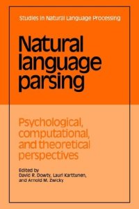 cover of the book Natural Language Parsing: Psychological, Computational, and Theoretical Perspectives