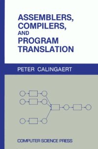 cover of the book Assemblers, compilers, and program translation