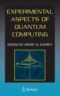 cover of the book Experimental aspects of quantum computing