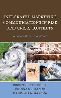 cover of the book Integrated Marketing Communications in Risk and Crisis Contexts: A Culture-Centered Approach