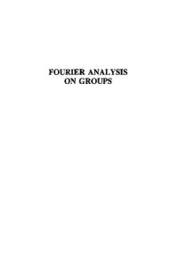 cover of the book Fourier Analysis on Groups